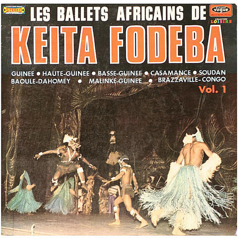 Original Recording, Vol. 1 (Les Ballets Africains De Keita Fodeba)