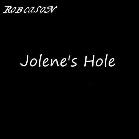 Jolene's Hole