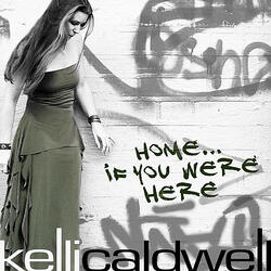 Home... If You Were Here