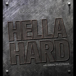 Hella Hard (feat. Emalyn Estrada)