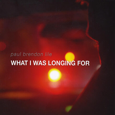 what i was longing for