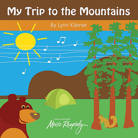My Trip to the Mountains