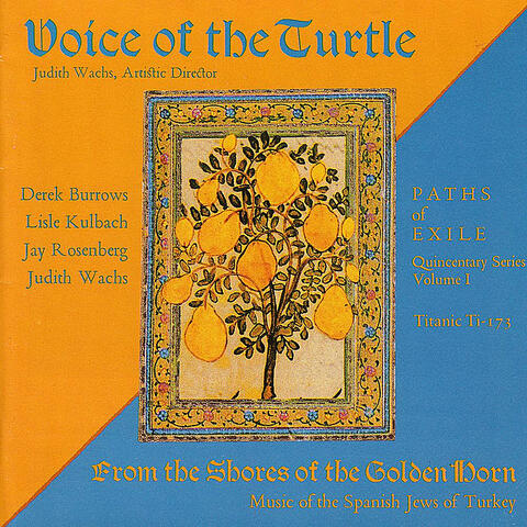 From the Shores of the Golden Horn (Music of the Spanish Jews of Turkey)
