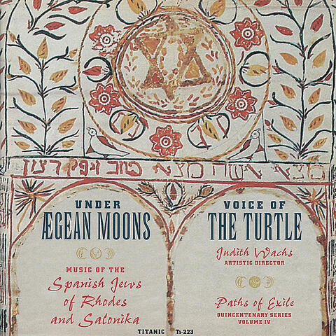 Under Aegean Moons: Music of the Spanish Jews of Rhodes and Salonika