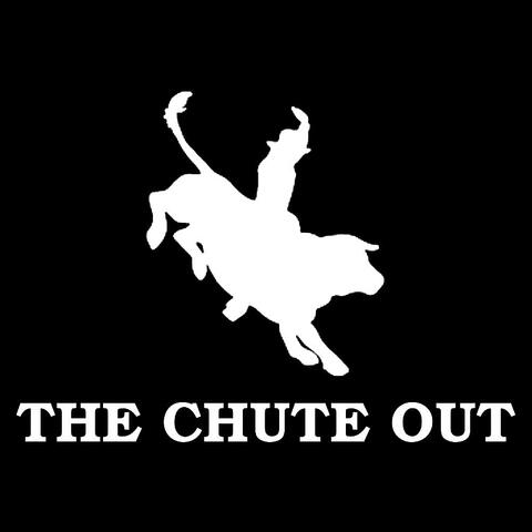 The Chute Out