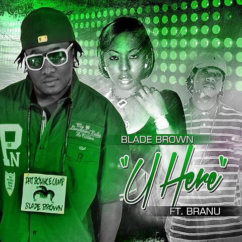 U Here (feat. Branu)