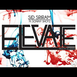 Elevate (feat. Sonny Shotz)