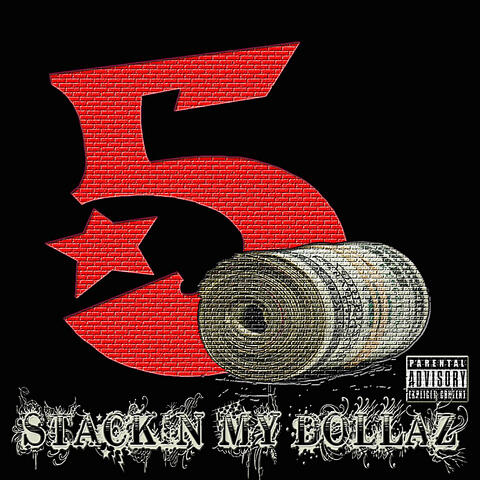 Stackin My Dollaz
