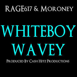 White Boy Wavey (feat. Cash Hitz Productions)