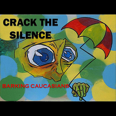 Crack the Silence (feat. Produced By Elon Eisenberg for Double-E Productions)