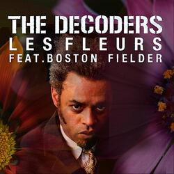 Les Fleurs (feat. Boston Fielder)