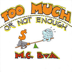 Too Much or Not Enough (feat. Tristan True Giallani)