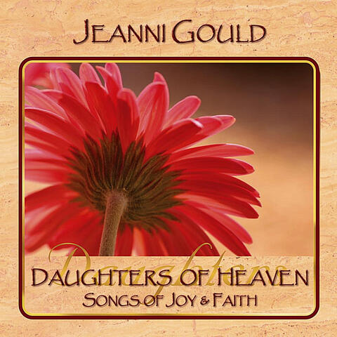 Daughters of Heaven (Songs of Joy & Faith)