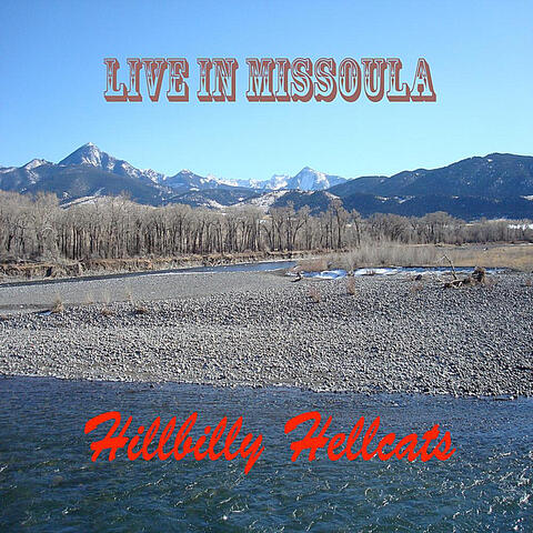 Live in Missoula