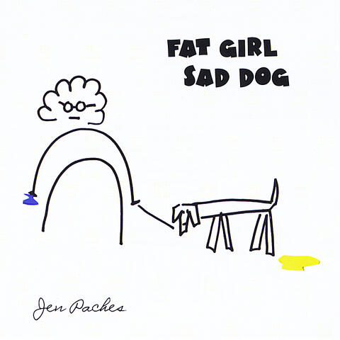 Fat Girl  Sad Dog