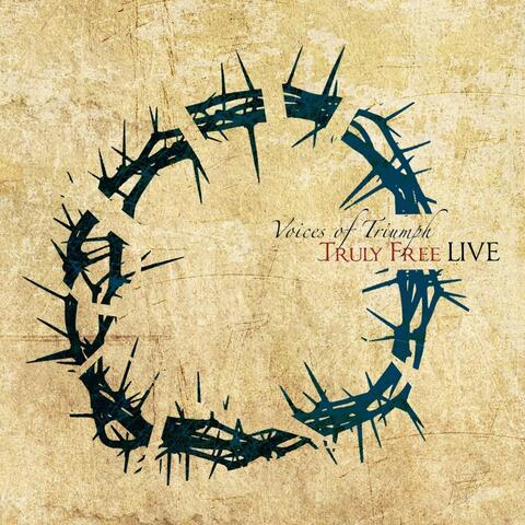 Truly Free: Live