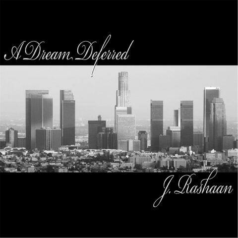 A Dream Deferred
