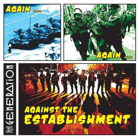 Again... Again... Against the Establishment