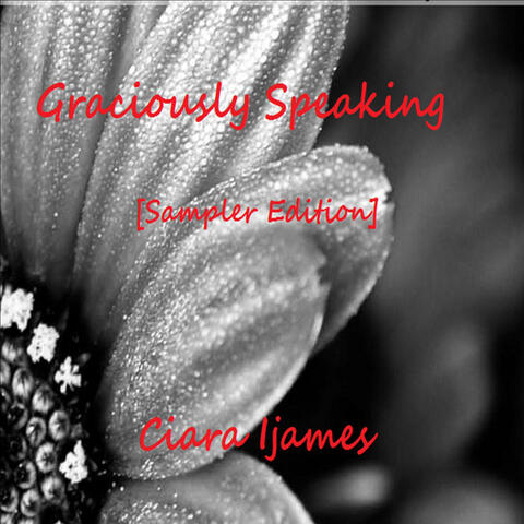 Graciously Speaking - Sampler Edition