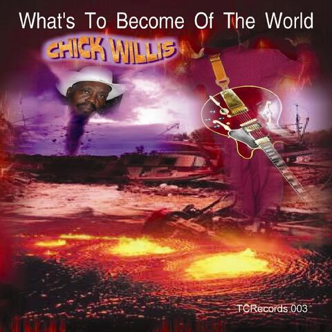 What's to Become of the World