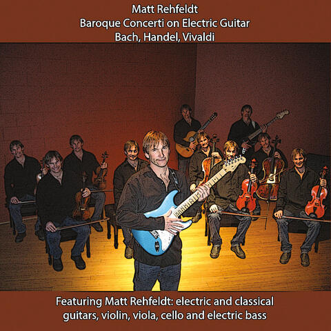 Baroque Concerti On Electric Guitar