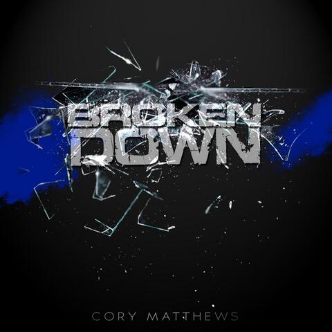 Broken Down   (feat. A.J.)
