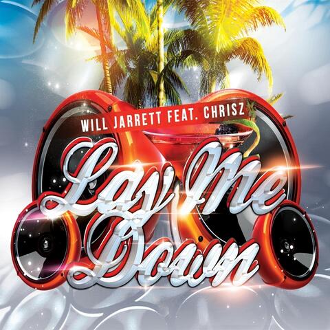 Lay Me Down (feat. Chrisz)