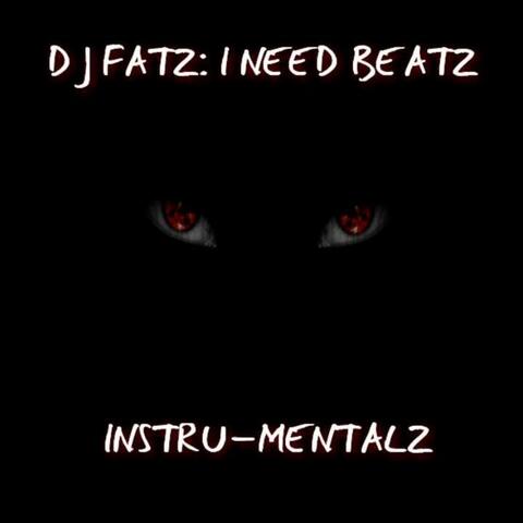 I Need Beatz
