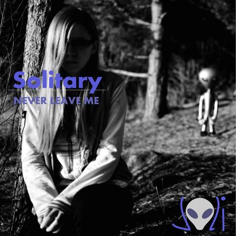 Solitary: Never Leave Me (Swedish Mix)