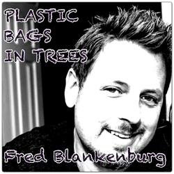 Plastic Bags in Trees