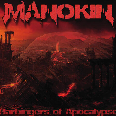 Harbingers of Apocalypse