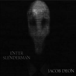 Enter Slenderman