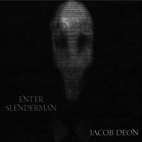 Enter Slenderman