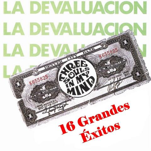 La Devaluacion: 16 Grandes Exitos