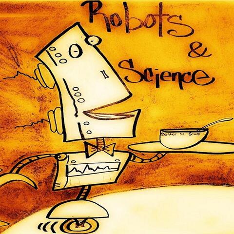Robots & Science