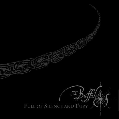 Full of Silence and Fury