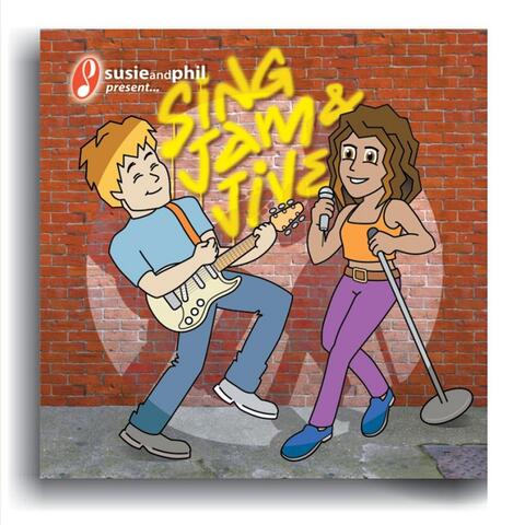 Sing, Jam & Jive (Susie & Phil Present)