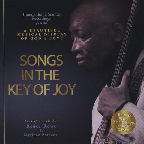Songs in the Key of Joy