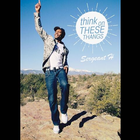 Think On These Thangs