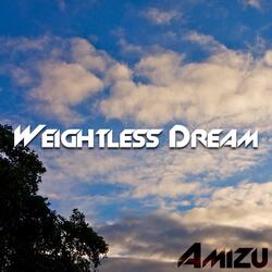 Weightless Dream