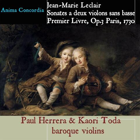 J.M.Leclair Sonatas for Two Violins Op. 3 First Book