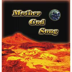 Mother God Song