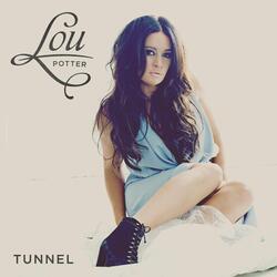 Tunnel