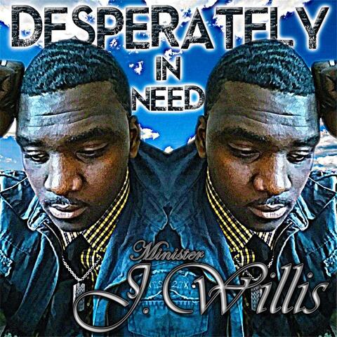 Desperately in Need (feat. Porsche Smith)
