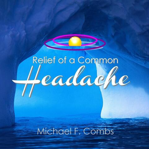 Relief of a Common Headache