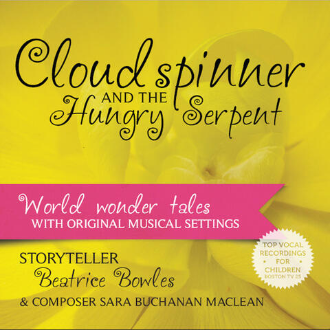 Cloudspinner & the Hungry Serpent