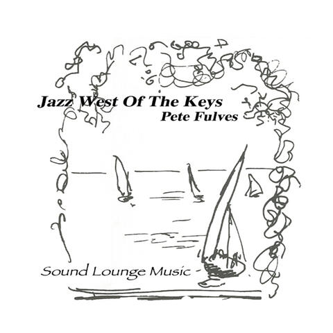Jazz West of the Keys