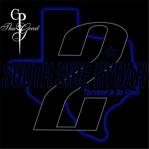 South Side Rydah 2: Throwed in Da Game