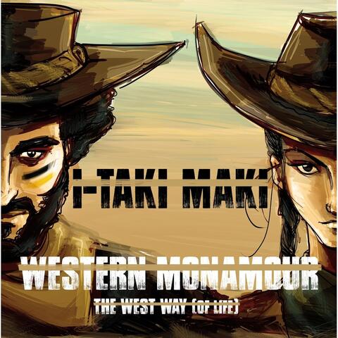 Western Monamour: The West Way (Of Life)