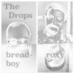 Breadboy / Roxy